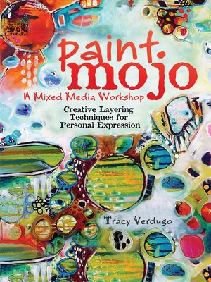 cover image of Paint Mojo--A Mixed-Media Workshop